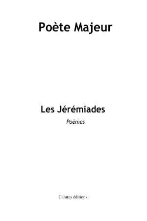 Les jérémiades